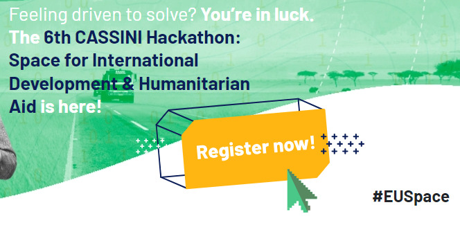 6th CASSINI Hackathon: Space for International Development & Humanitarian Aid
